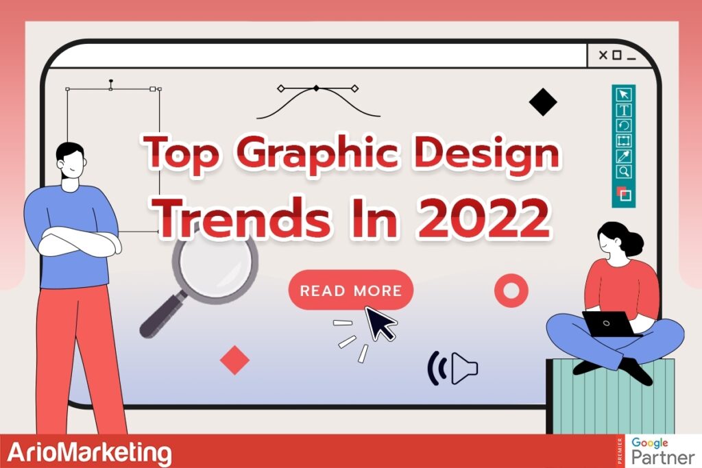 Top Graphic Design Trends in 2022